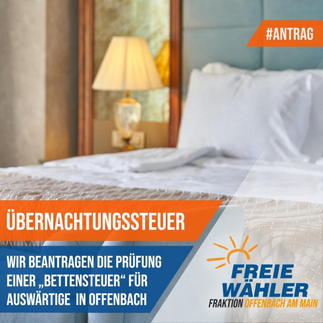 Wir beantragen die Prüfung einer Übernachtungssteuer in Offenbach
