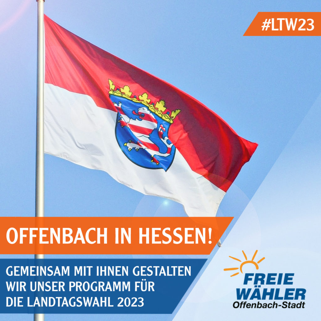 Bürgerbeteiligung zum Landtagswahlprogramm: Offenbacher Bürgerinnen und Bürger sind gefragt!